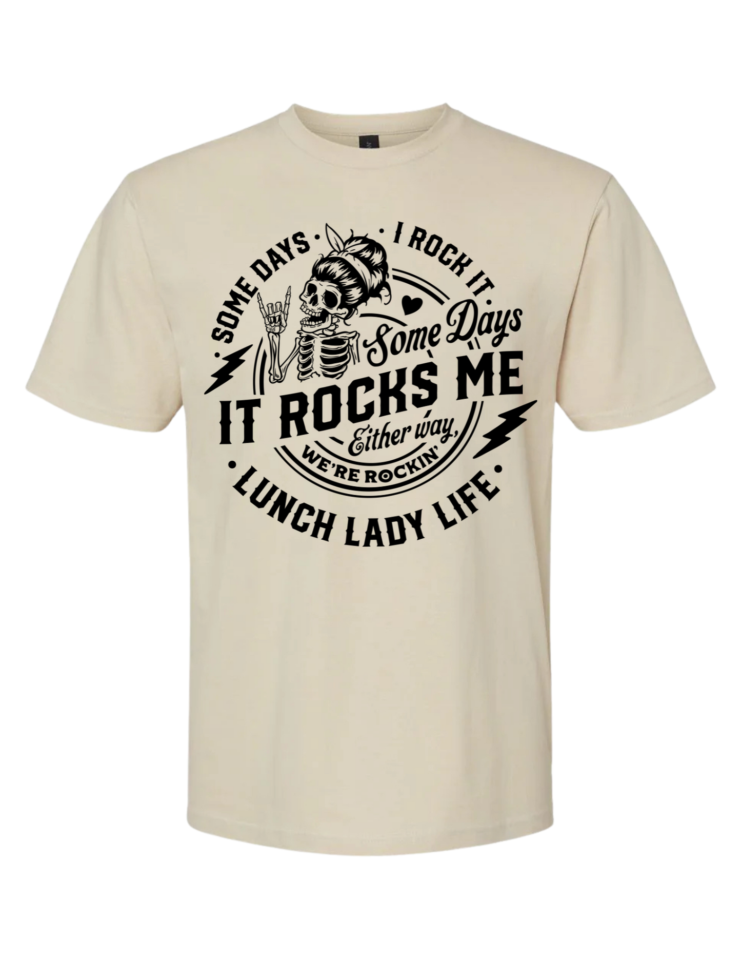 “Lunch Lady Life – Rock It or Get Rocked”