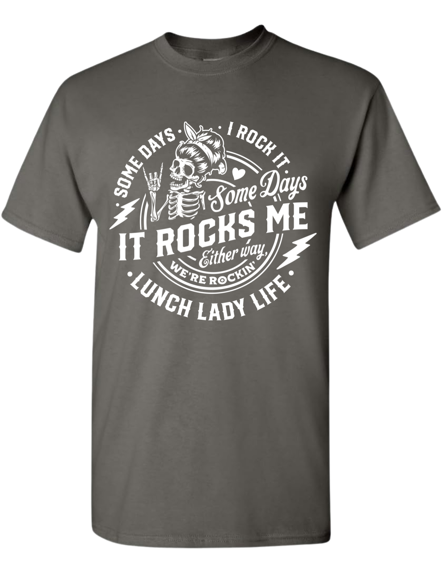 “Lunch Lady Life – Rock It or Get Rocked”